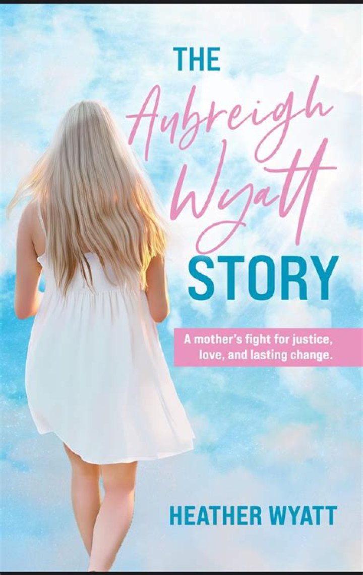 A Journey Of Resilience: Aubreigh Wyatt And Her Story